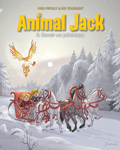 ANIMAL JACK. T.5: REVOIR UN PRINTEMPS