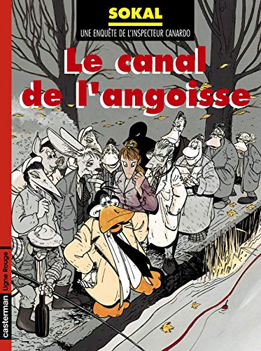 LE CANAL DE L'ANGOISSE